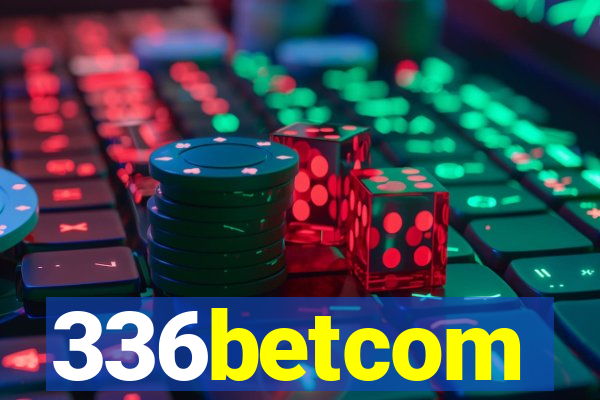 336betcom