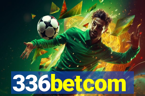 336betcom