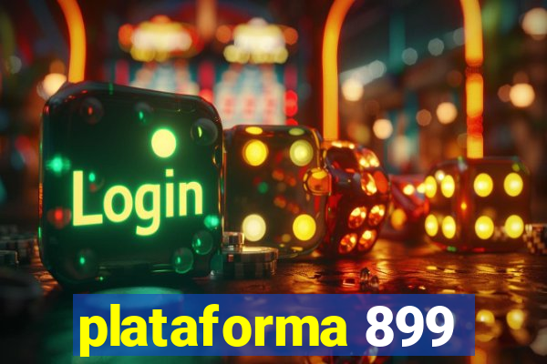 plataforma 899