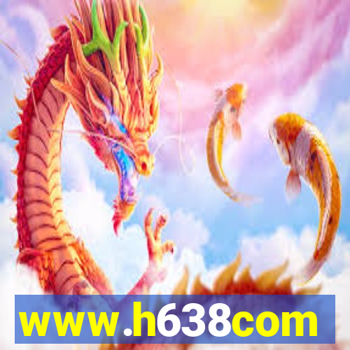 www.h638com