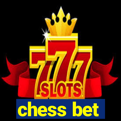 chess bet