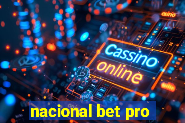 nacional bet pro