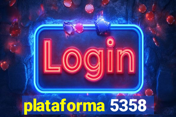 plataforma 5358