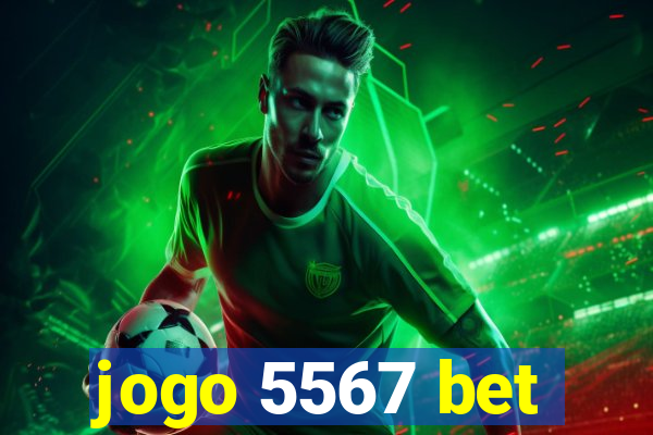 jogo 5567 bet