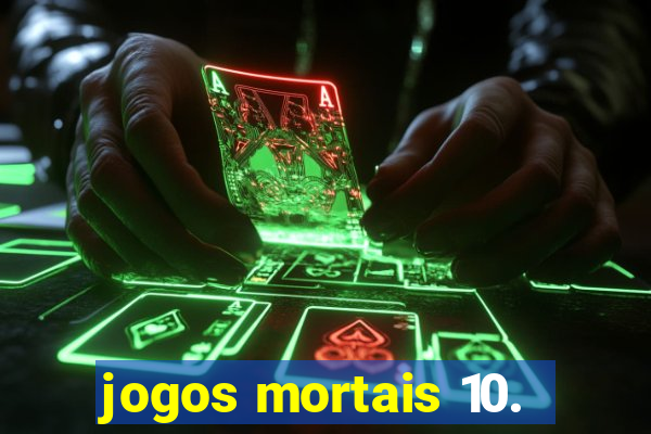 jogos mortais 10.