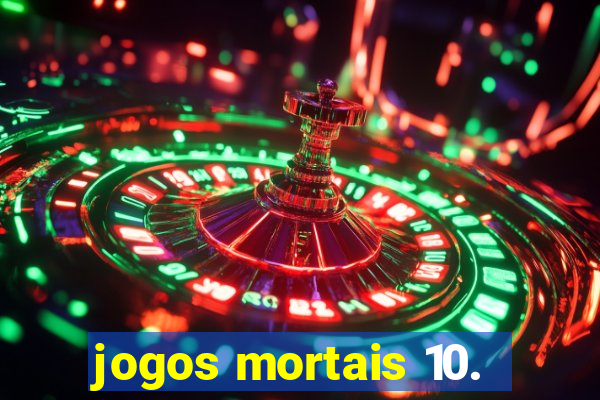 jogos mortais 10.