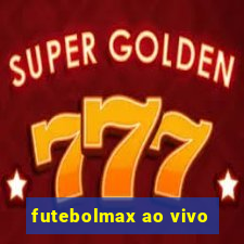 futebolmax ao vivo