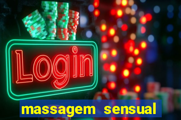 massagem sensual barra funda