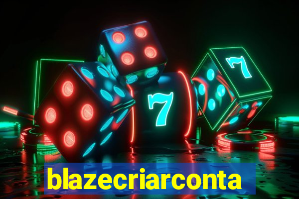 blazecriarconta