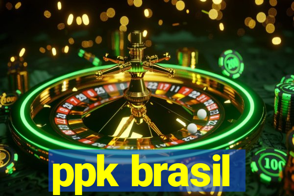 ppk brasil