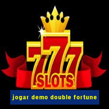 jogar demo double fortune