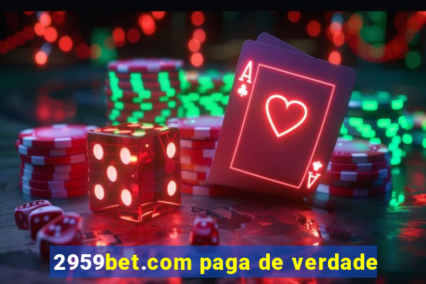 2959bet.com paga de verdade