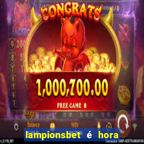 lampionsbet é hora do jogo