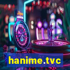 hanime.tvc