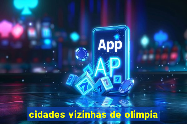 cidades vizinhas de olimpia