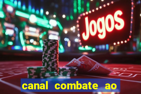 canal combate ao vivo multicanais