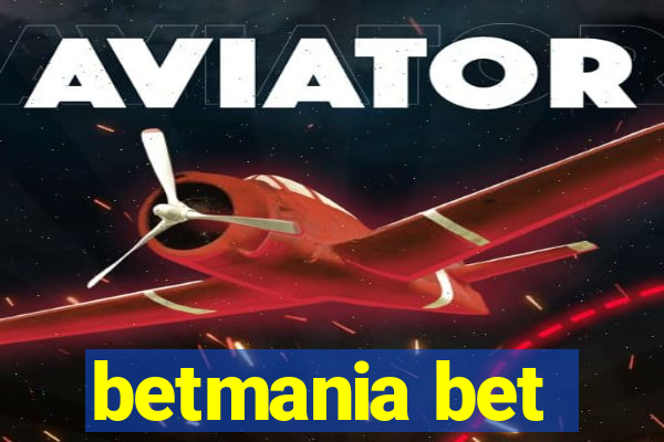betmania bet