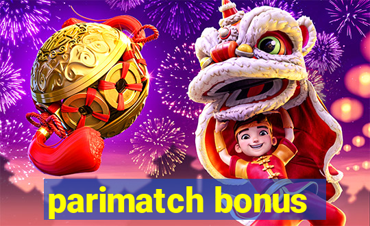 parimatch bonus