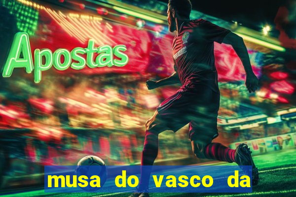 musa do vasco da gama caiu na net