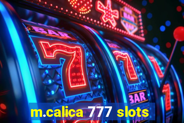 m.calica 777 slots