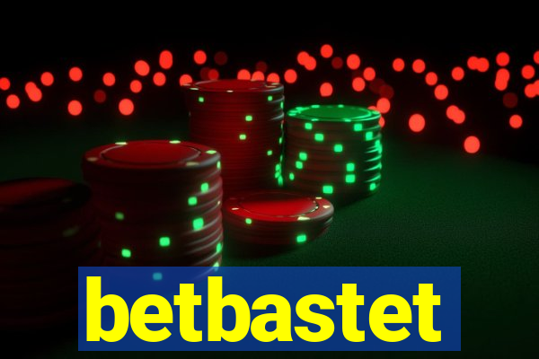 betbastet