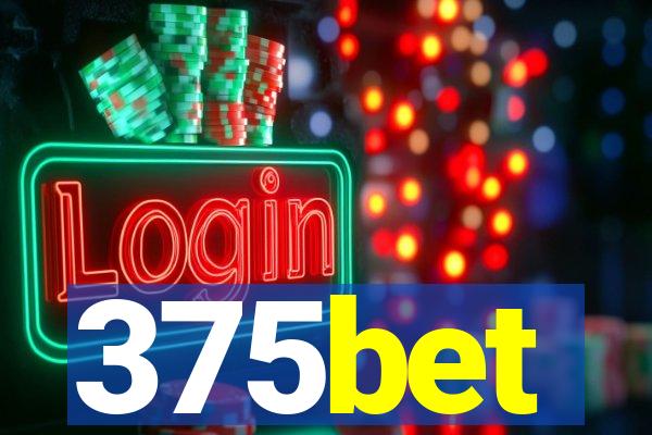 375bet
