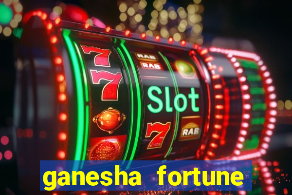 ganesha fortune demo grátis