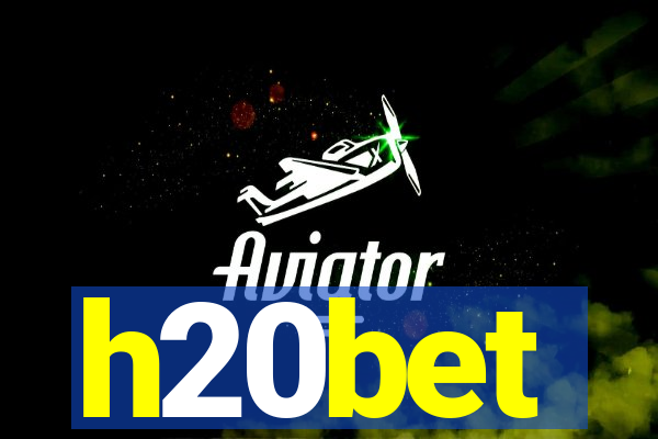h20bet
