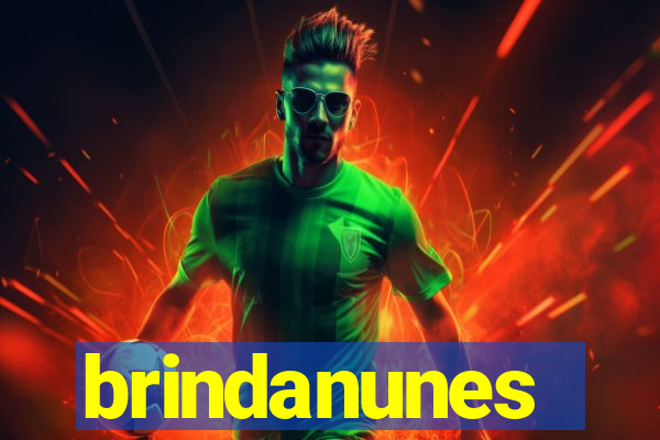 brindanunes
