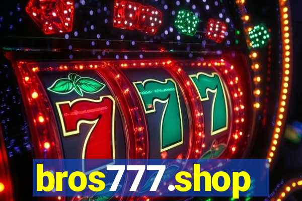 bros777.shop