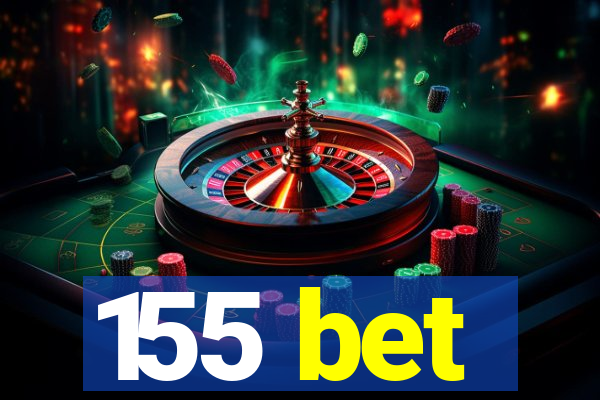 155 bet