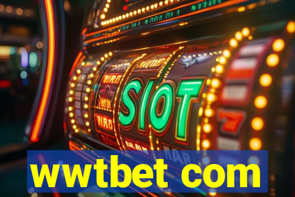 wwtbet com