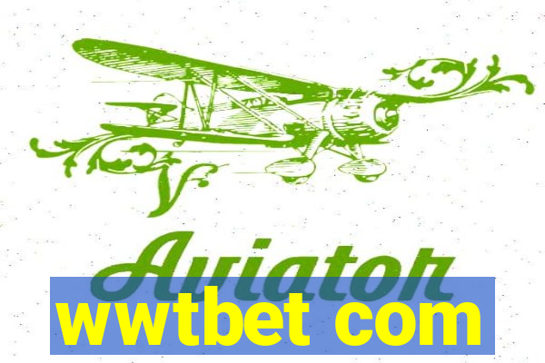 wwtbet com