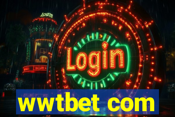 wwtbet com