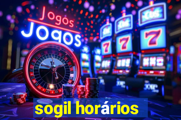 sogil horários
