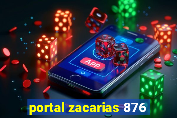 portal zacarias 876