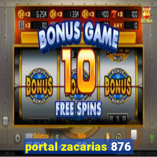 portal zacarias 876