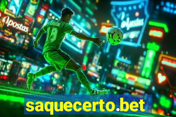 saquecerto.bet