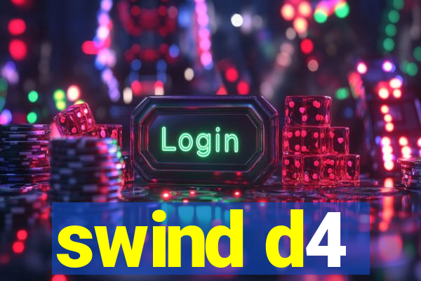 swind d4
