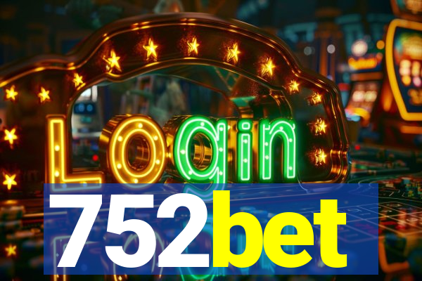 752bet