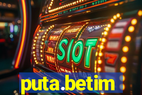 puta.betim