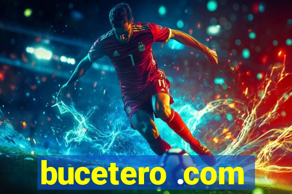 bucetero .com