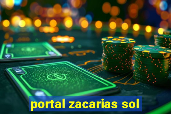 portal zacarias sol