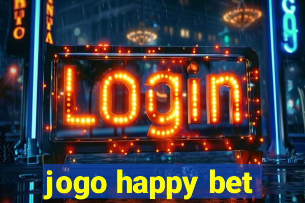 jogo happy bet