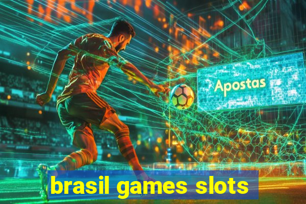 brasil games slots
