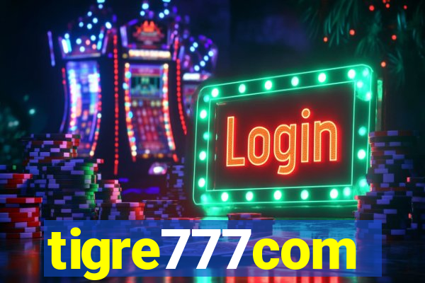 tigre777com