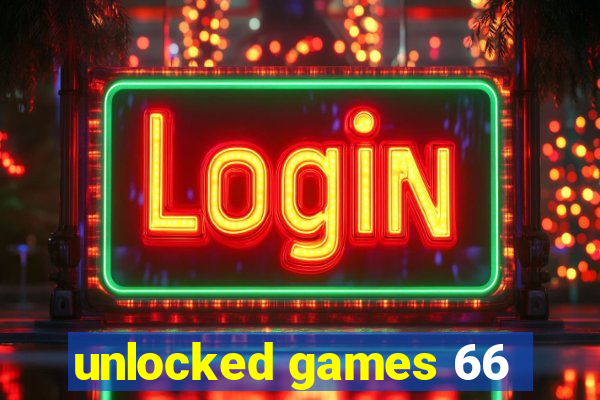 unlocked games 66