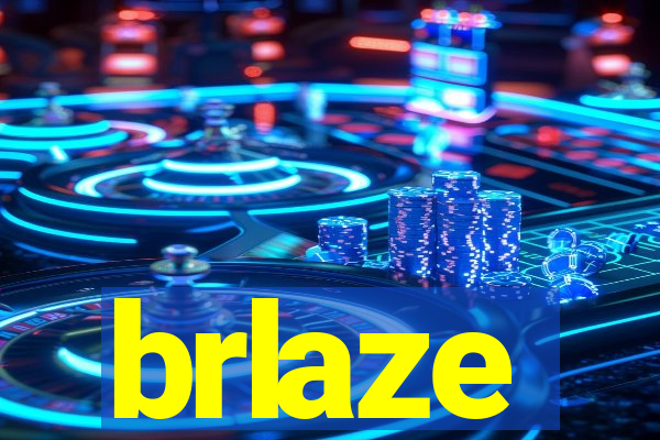 brlaze