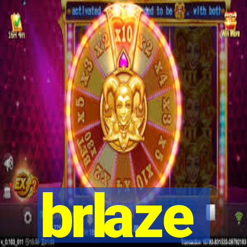 brlaze