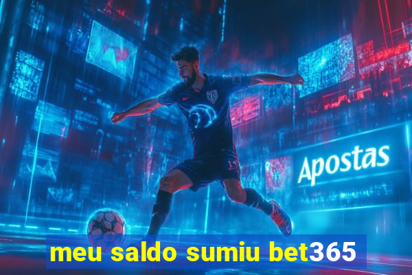 meu saldo sumiu bet365